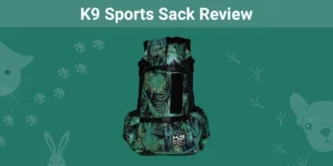 Read more about the article K9 Sports Sack Review 2023 — плюсы, минусы и наш окончательный вердикт: плюсы, минусы и вердикт